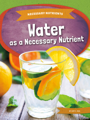 cover image of Water as a Necessary Nutrient